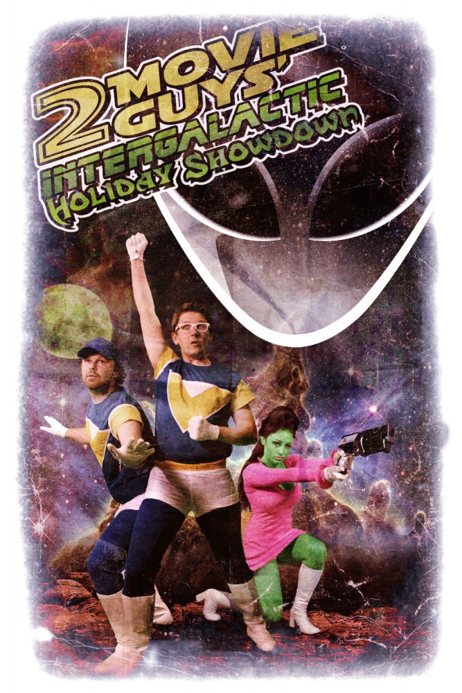 2 Movie Guys' Intergalactic Holiday Showdown