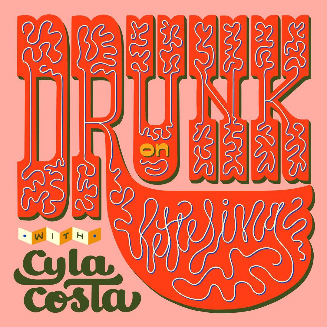 calligraphy drunk by cyla costa