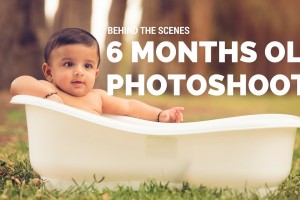 behind the scenes of 6 month baby photography