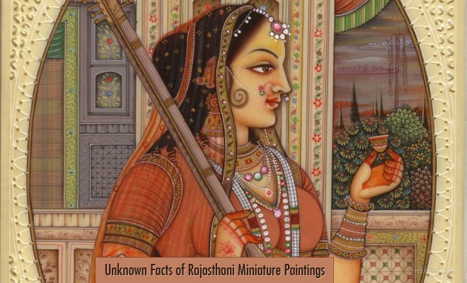 Unknown Facts of Rajasthani Miniature Paintings - Beautiful Artworks