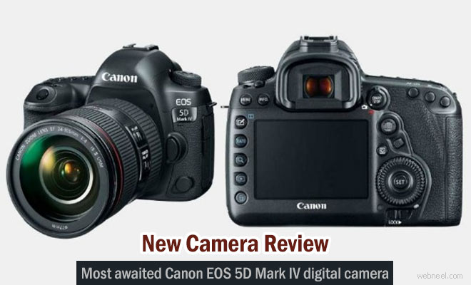 Review on the most awaited Canon EOS 5D Mark IV - Digital Camera Reviews