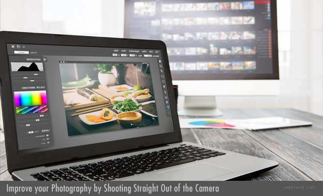 Improve your Photography by Shooting Straight Out of the Camera
