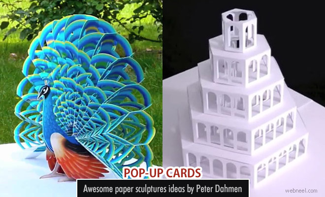 Awesome paper pop-up card sculptures by Peter Dahmen