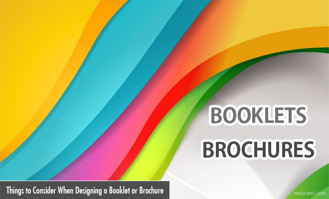 Things to Consider When Designing a Booklet or Brochure