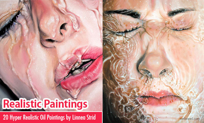 20 Beautiful and Hyper Realistic Oil Paintings by Sweden Artist Linnea Strid