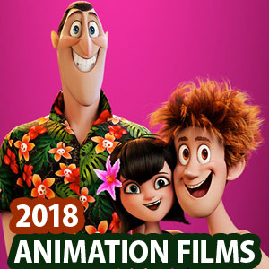20 Upcoming Animation Movies of 2018 - 3D Animated Movie List