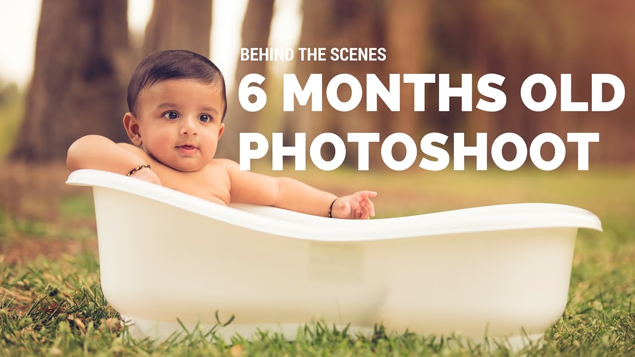 Behind the Scenes of 6 month Baby Photography